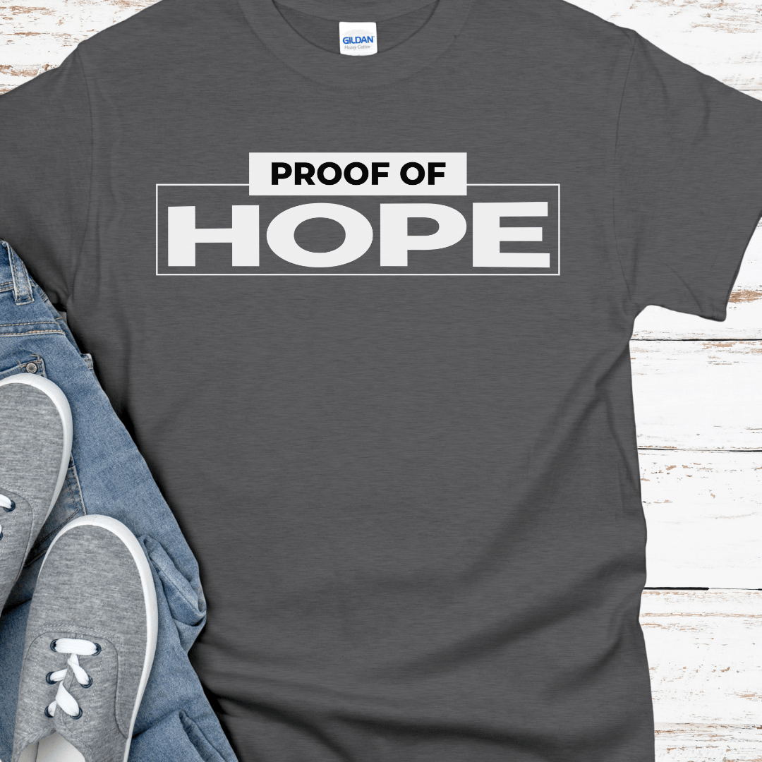 Recovery T-Shirt | Inspiring Sobriety |  Proof of Hope
