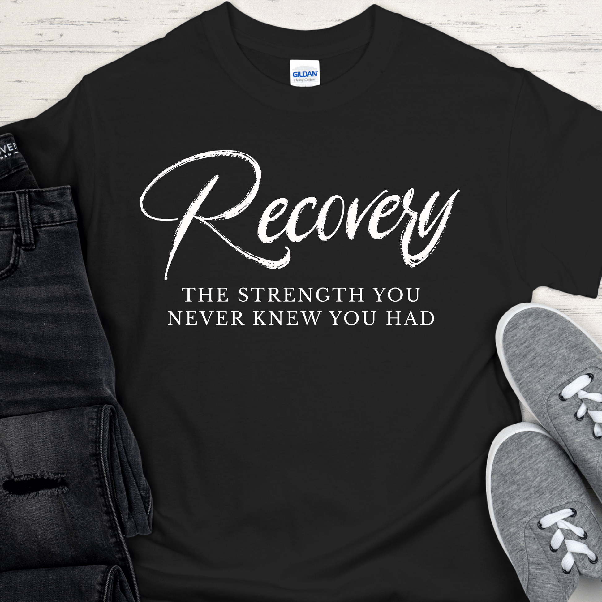 Recovery T-Shirt | Inspiring Sobriety |  Recovery The Strength You Never Knew You Had