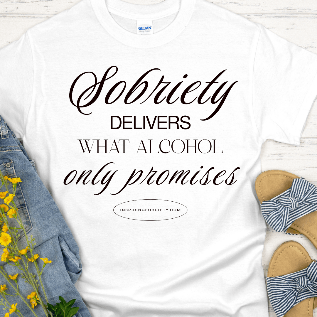 Recovery T-Shirt | Inspiring Sobriety |  Sobriety Delivers