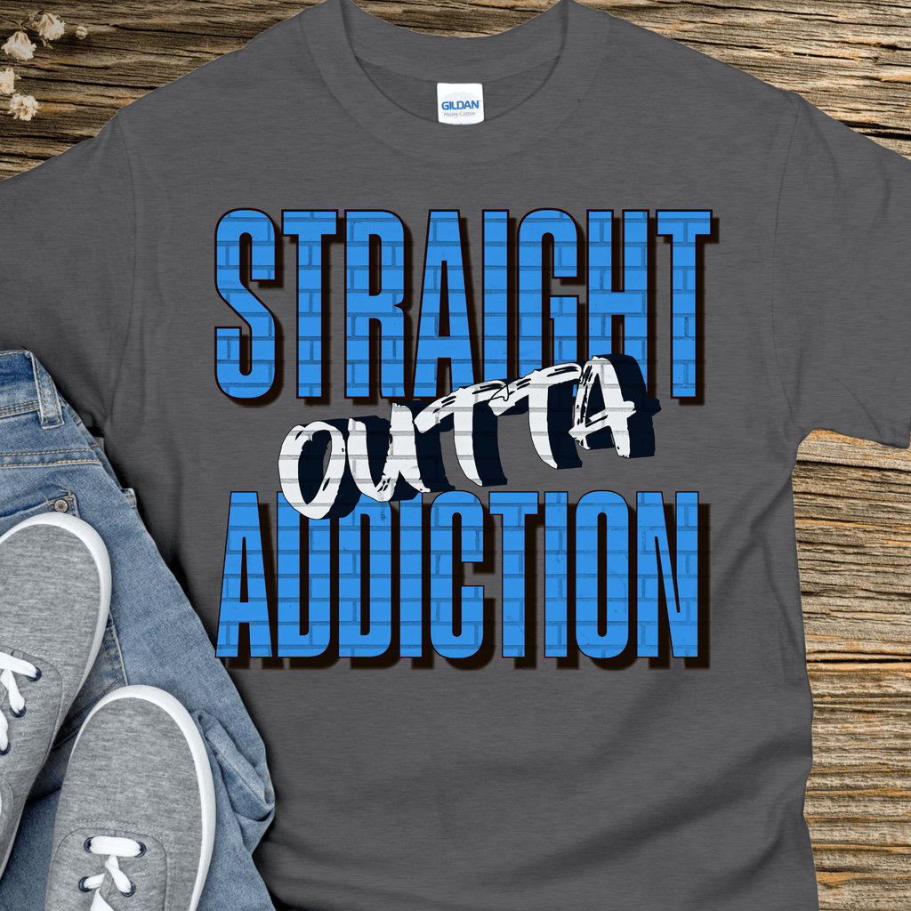 Recovery T-Shirt | Inspiring Sobriety |  Straight Outta Addiction