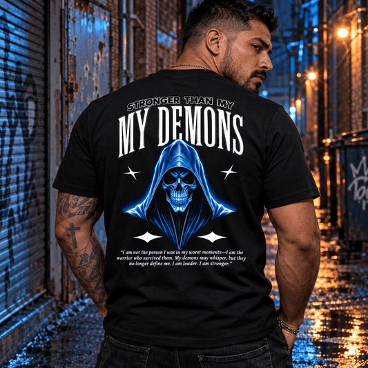 Recovery T-Shirt | Inspiring Sobriety |  Stronger Than My Demons