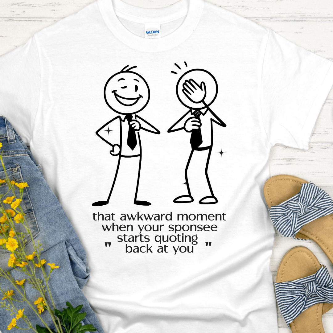 Recovery T-Shirt | Inspiring Sobriety |   That Awkward Moment