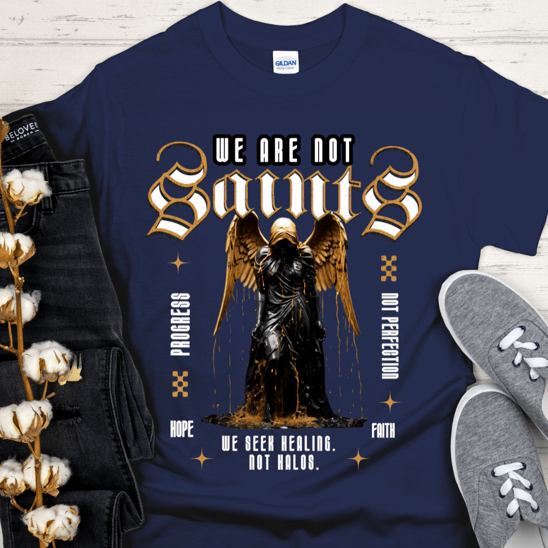 Recovery T-Shirt | Inspiring Sobriety | We Are Not Saints