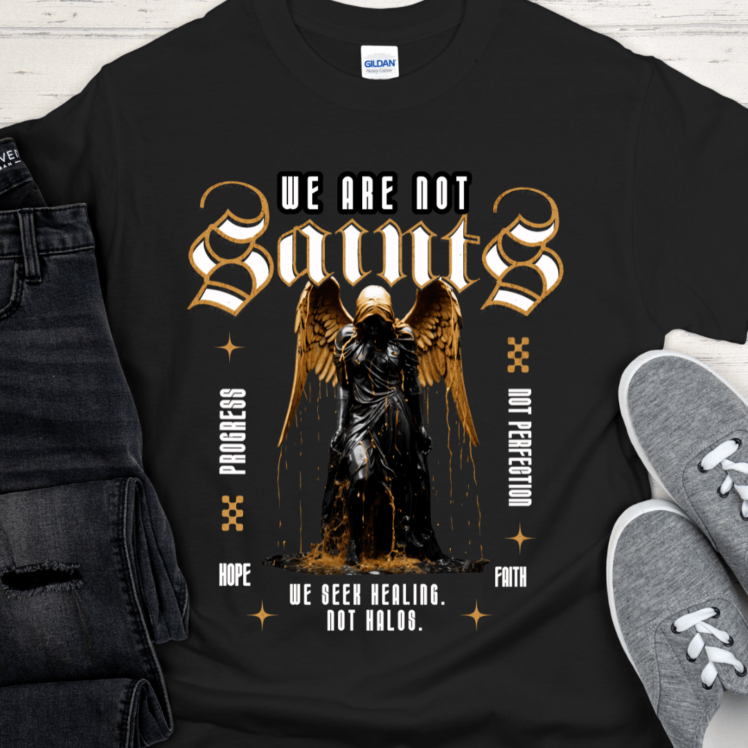Recovery T-Shirt | Inspiring Sobriety | We Are Not Saints