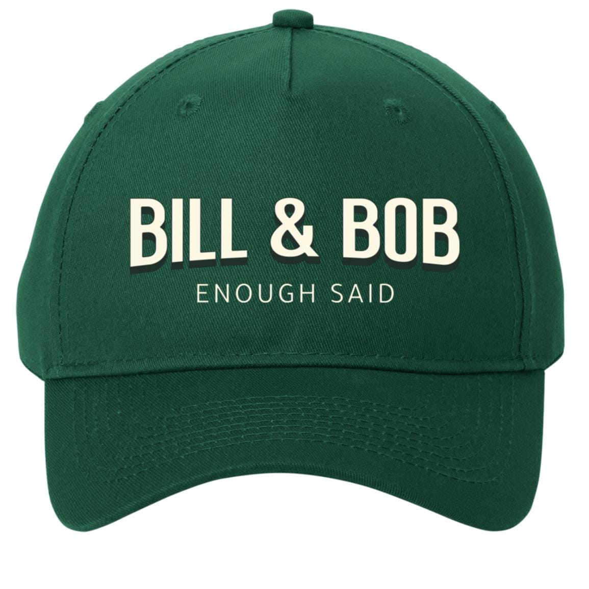 Recovery Twill Cap  | Inspiring Sobriety | Bill & Bob - Enough Said