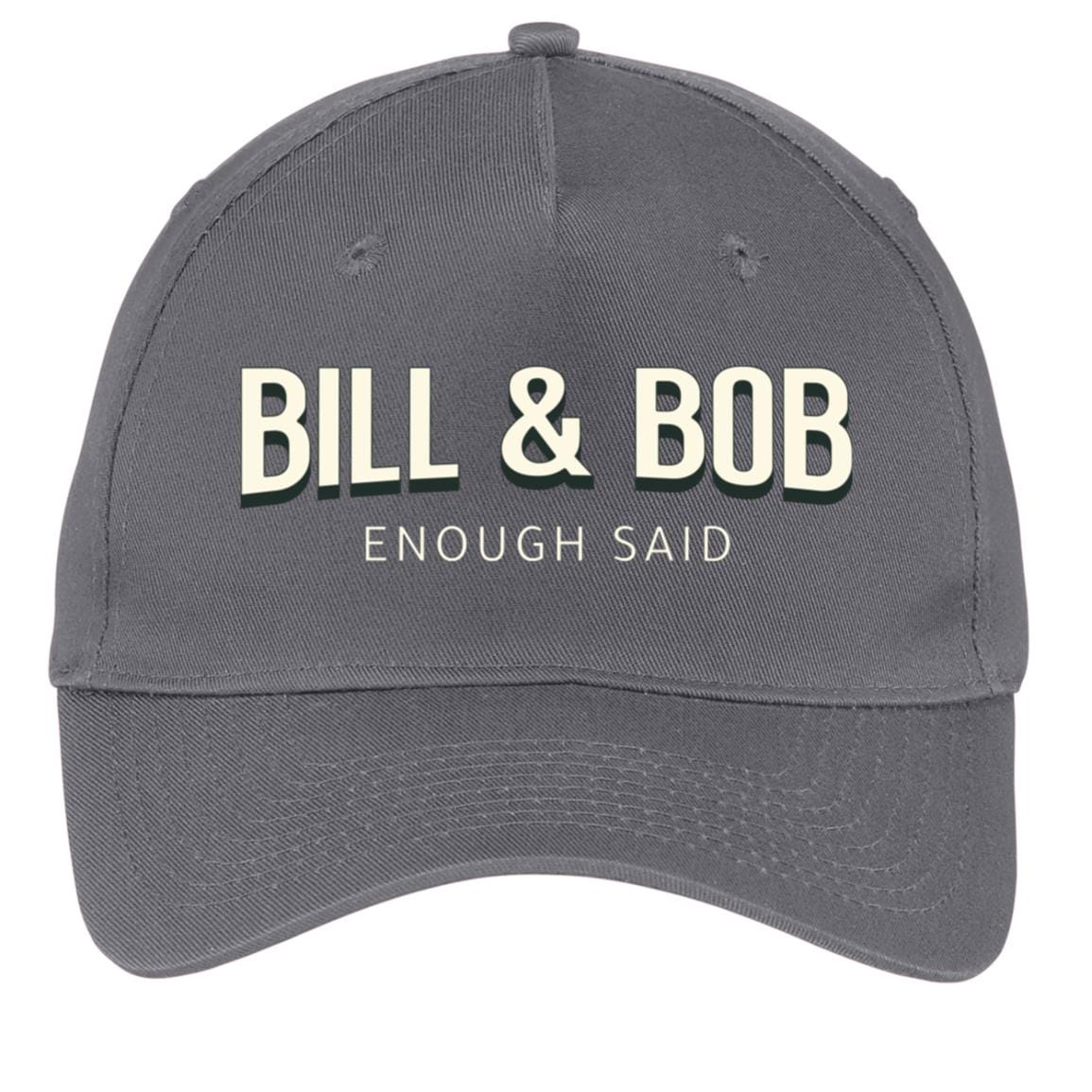 Recovery Twill Cap  | Inspiring Sobriety | Bill & Bob - Enough Said