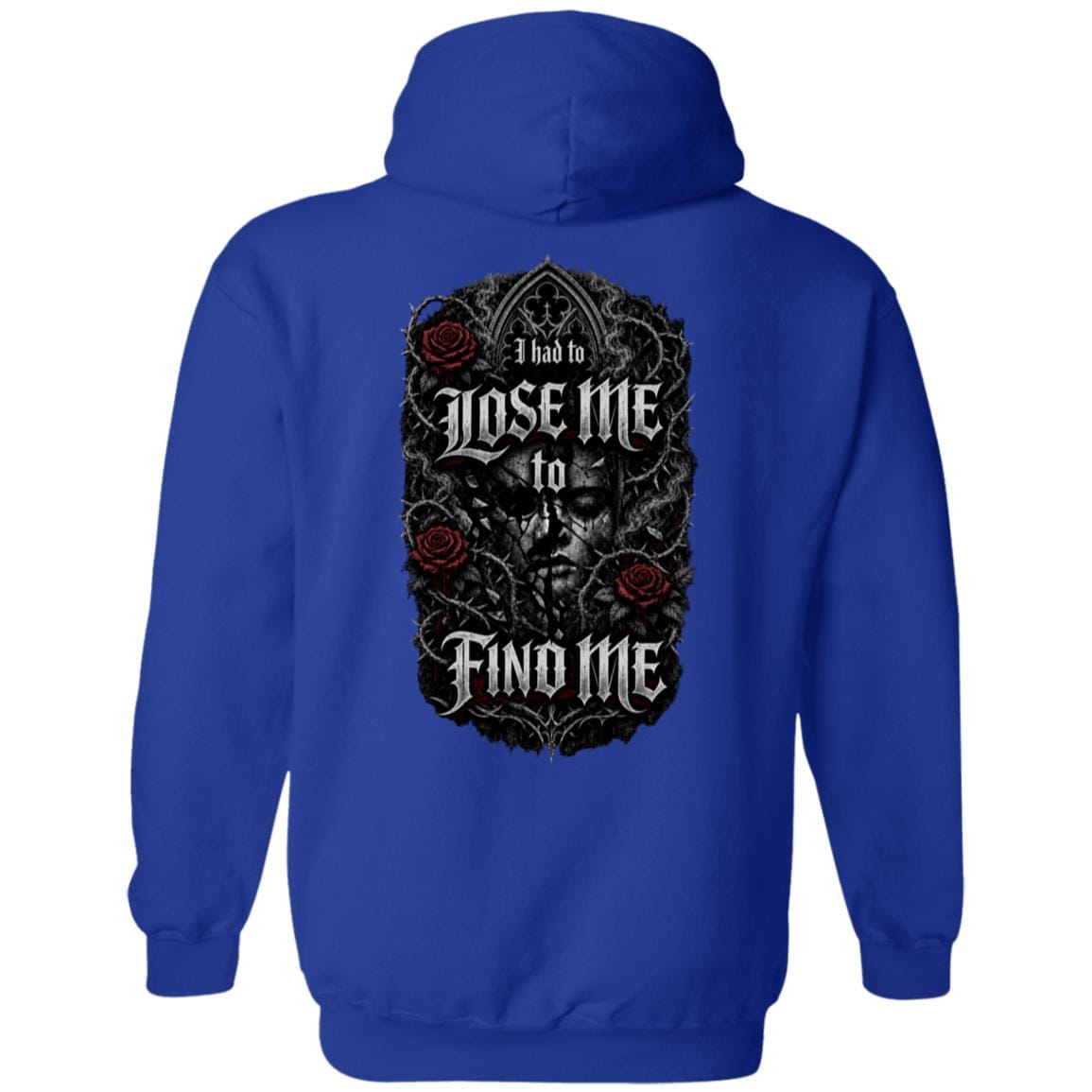 Recovery Zip Hoodie | Inspiring Sobriety | I Had To Lose Me To Find Me