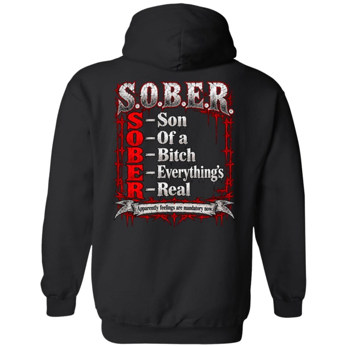 Recovery Zip Hoodie | Inspiring Sobriety |  SOBER Acronym