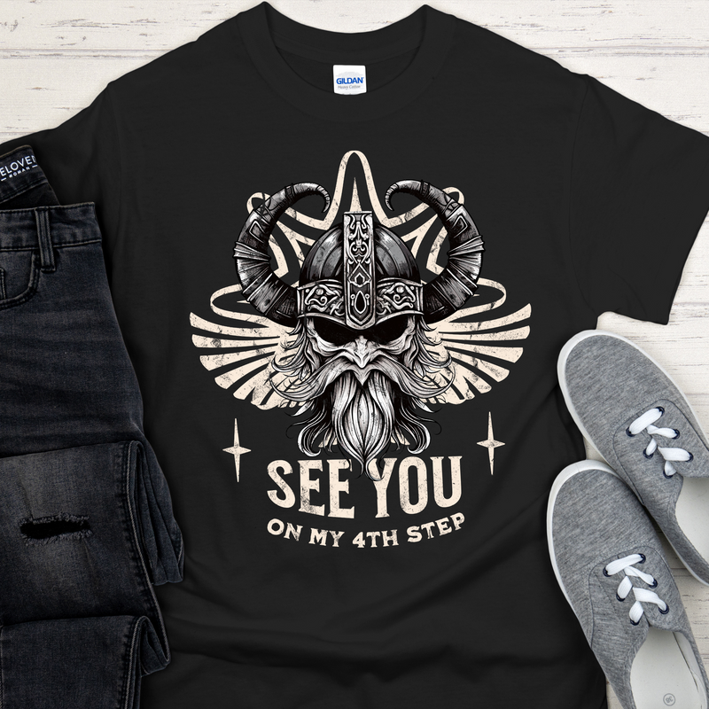 Recovery Unisex T-Shirt | Inspiring Sobriety |  See You On My 4th Step