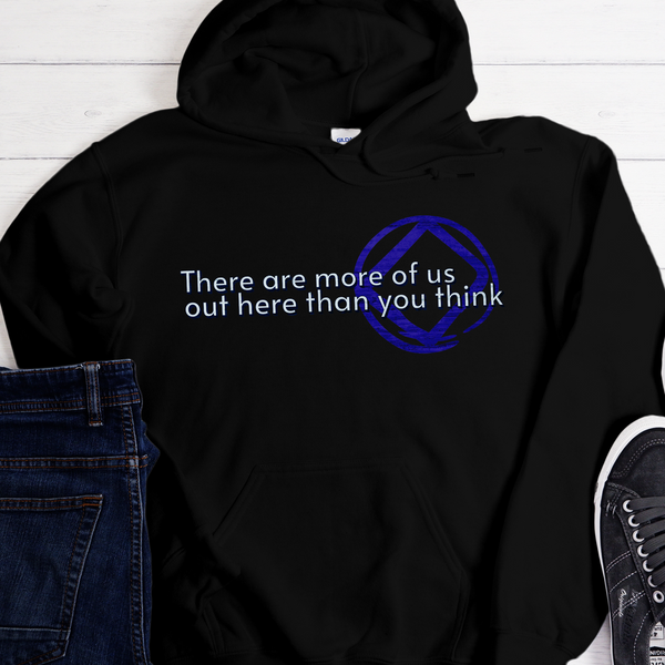 NA Recovery Unisex Hoodie | Inspiring Sobriety |  There Are More of Us