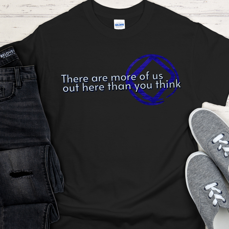 NA tshirt Recovery Unisex T-Shirt | Inspiring Sobriety |  There Are More of Us  out here than you think - NA