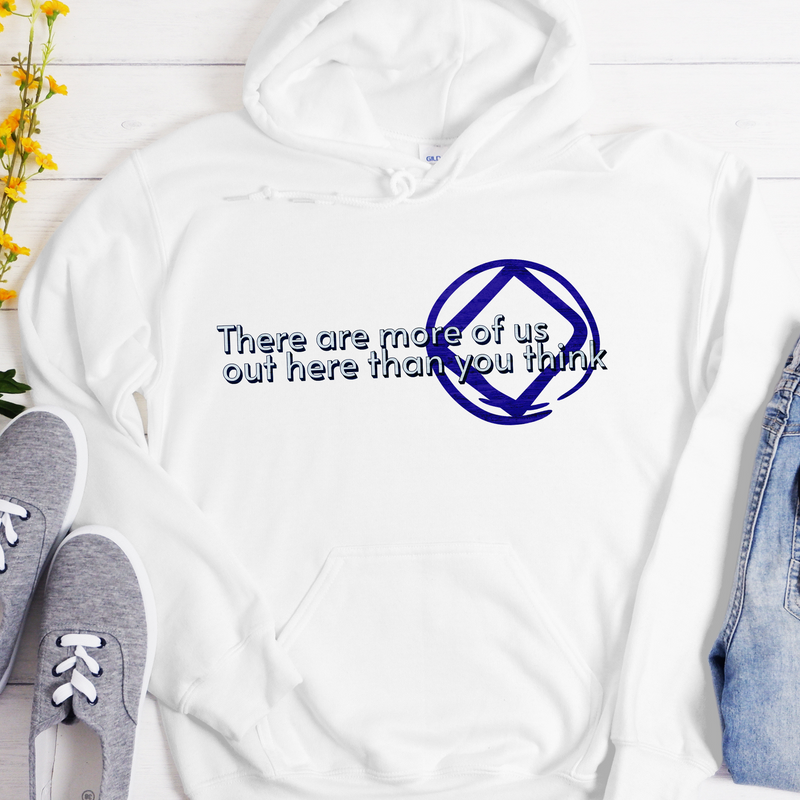 NA Recovery Unisex Hoodie | Inspiring Sobriety |  There Are More of Us