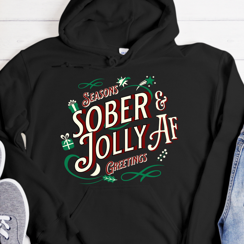 Christmas Recovery Hoodie | Inspiring Sobriety |  Sober & Jolly AF