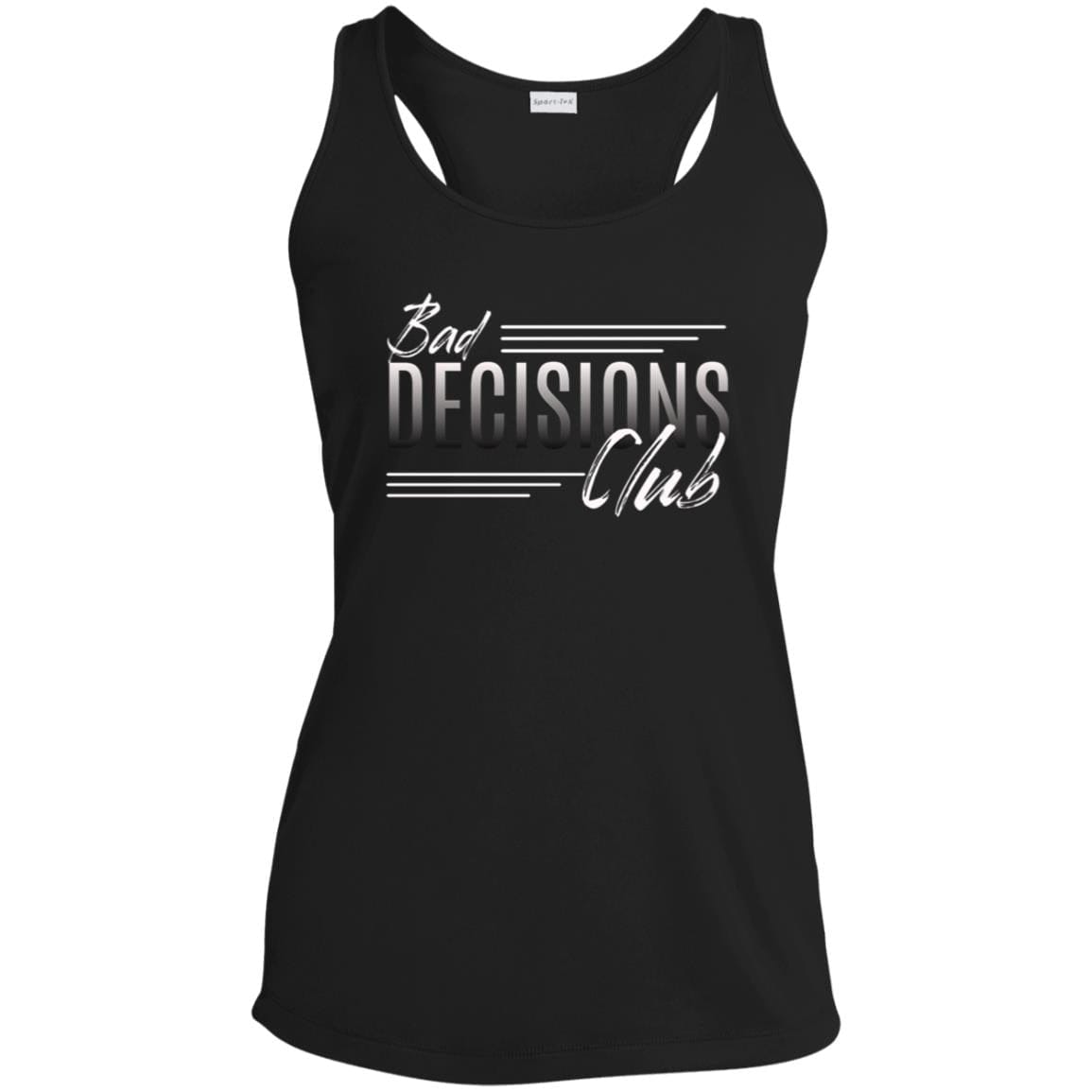 Womens Recovery Tank | Inspiring Sobriety |  Bad Decisions Club