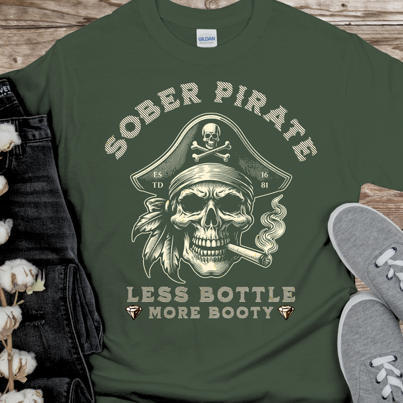 military green Custom Recovery T-Shirt | Inspiring Sobriety |   Sober Pirate - Less Bottle More Booty