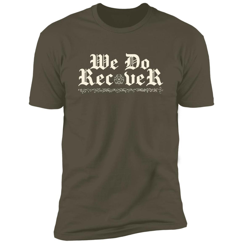 army green Mens Recovery T-Shirt | Inspiring Sobriety | We Do Recover