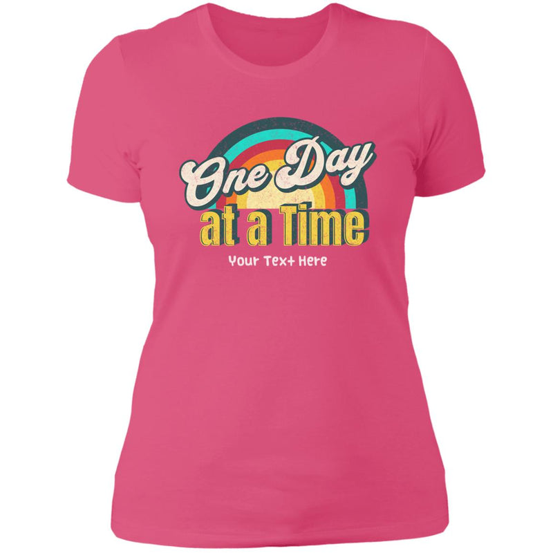 Custom Womens Recovery T-Shirt  | Inspiring Sobriety | One Day at a Time Rainbow