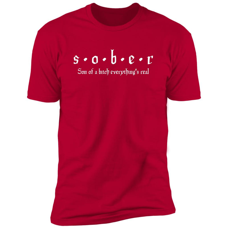 red Mens Recovery T-Shirt | Inspiring Sobriety | S.O.B.E.R. son of a bitch everything's real