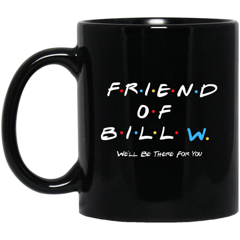 Recovery Coffee Mug | Inspiring Sobriety |  Friends of Bill W.