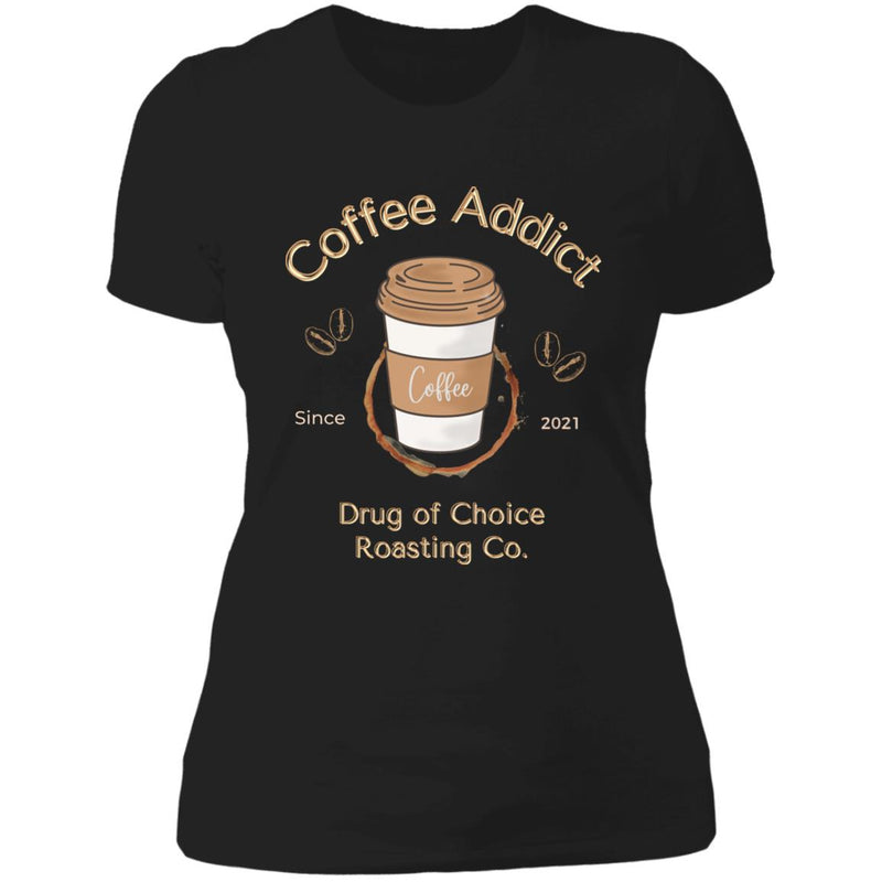 Custom Womens Recovery T-Shirt | Inspiring Sobriety | Coffee Addict