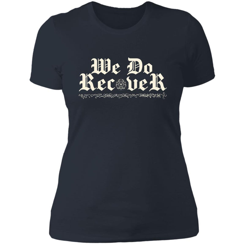navy blue Womens Recovery T-Shirt | Inspiring Sobriety | We Do Recover