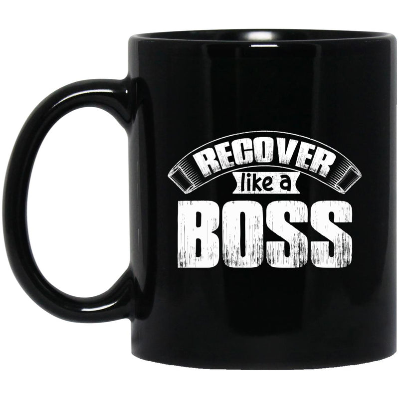 addiction recovery recover like a boss coffee mug