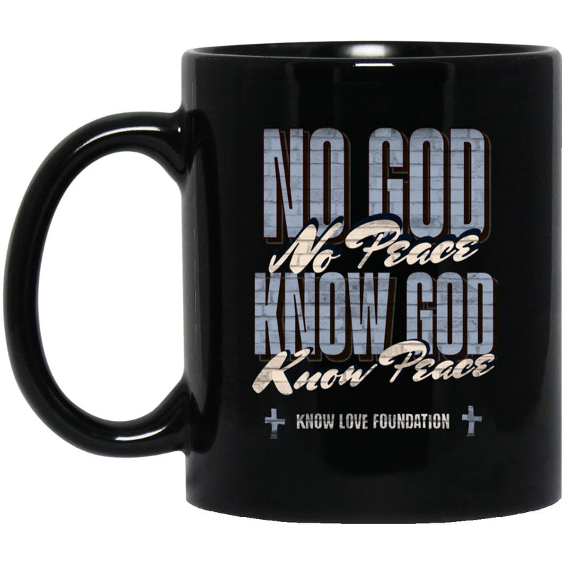 Recovery Coffee Mug | Inspiring Sobriety |  No God No Peace, Know God Know Peace