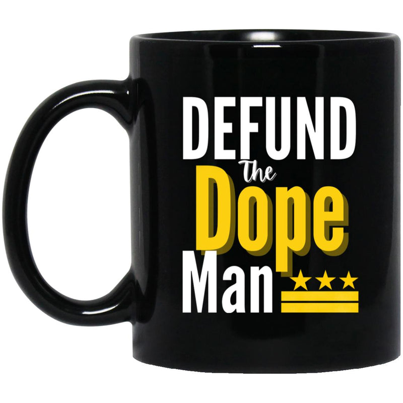 addiction recovery coffee mug defund the dope man