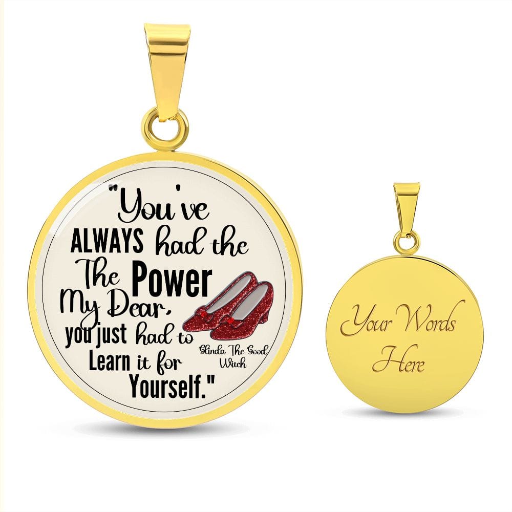 Custom Inspirational Necklace | Inspiring Sobriety | Glinda The Good Witch Quote