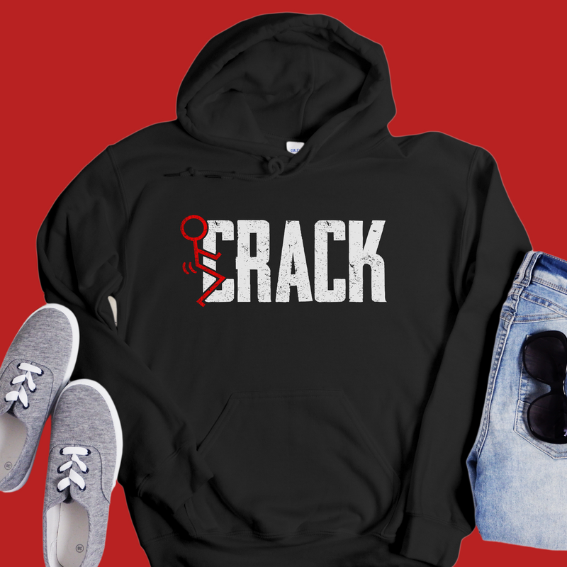fuck crack fuck drugs funny pullover Recovery Hoodie | Inspiring Sobriety | F#CK Crack