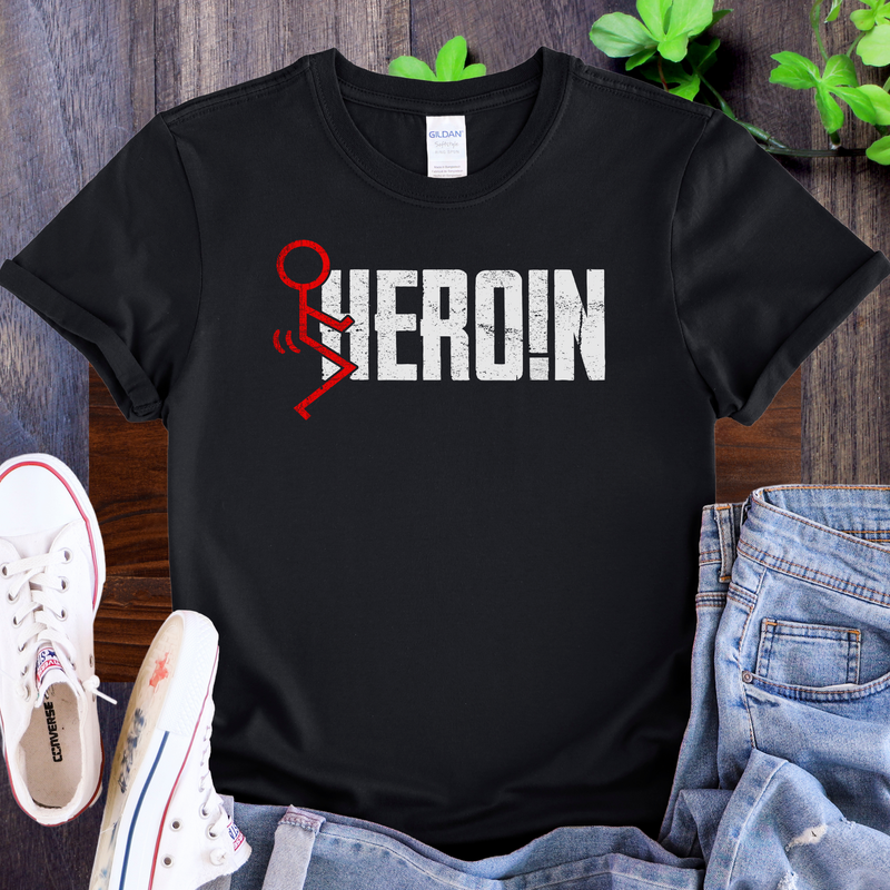 fuck heroin fuck drugs Unisex Recovery T-Shirt | Inspiring Sobriety | F#CK Hero!n