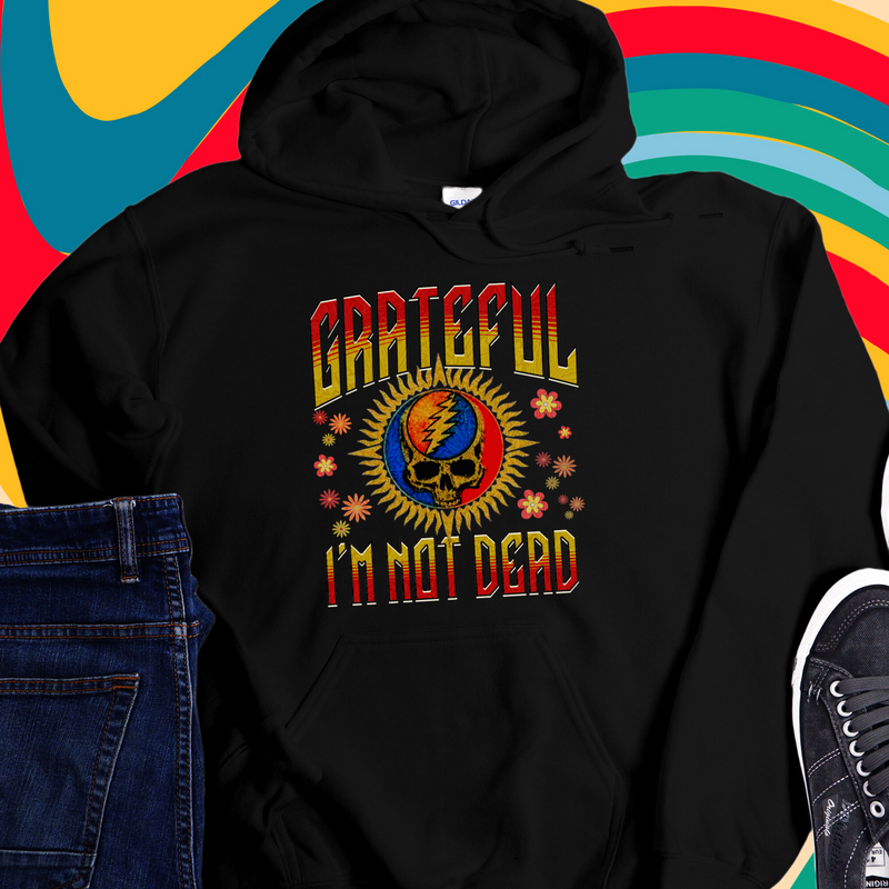 Recovery Hoodie | Inspiring Sobriety | Grateful I'm Not Dead