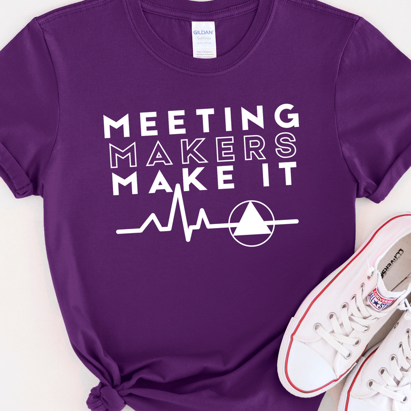 purple AA NA Recovery Unisex T-Shirt | Inspiring Sobriety | Meeting Makers Make It
