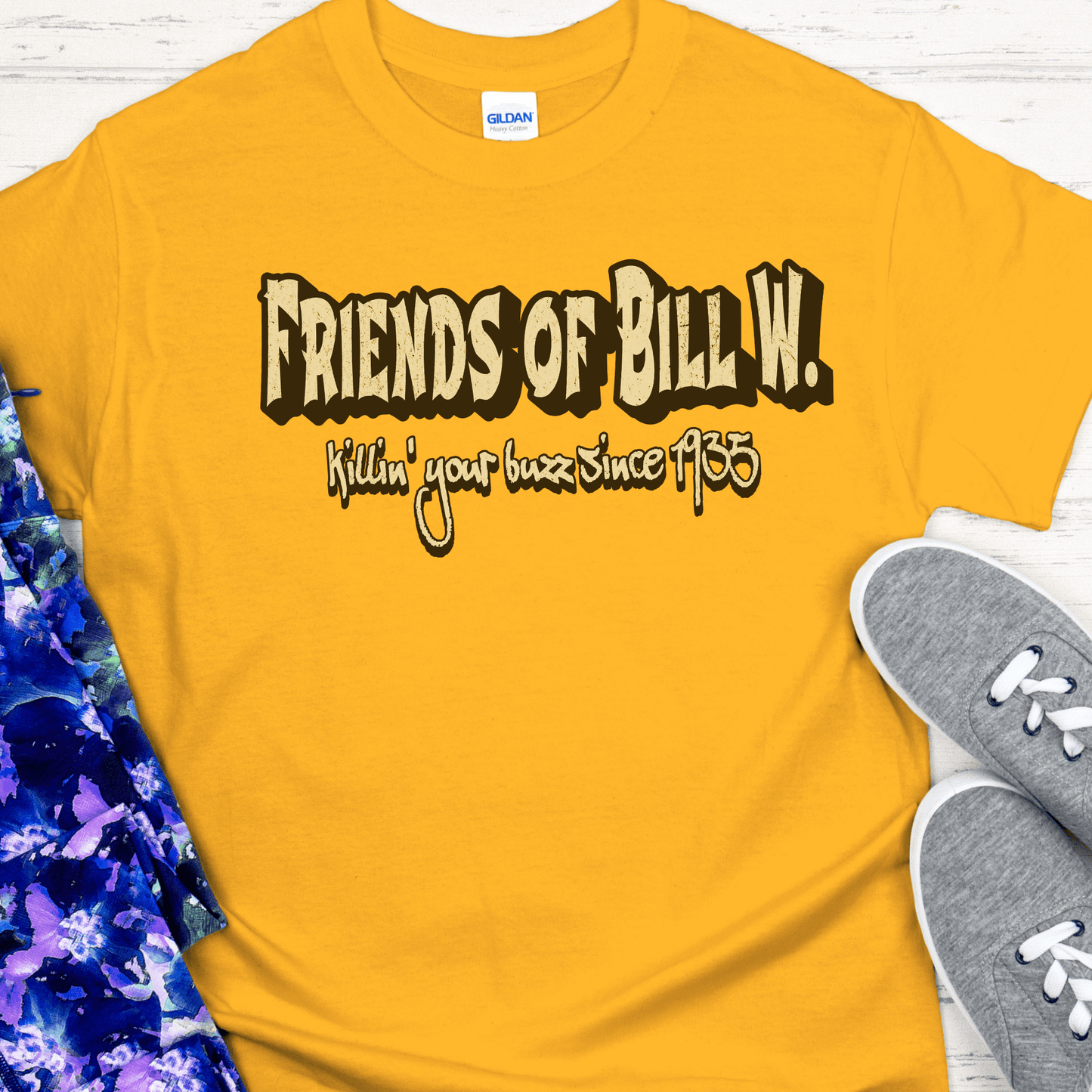 Recovery T-Shirt | Inspiring Sobriety | Friends of Bill W. - Killin' Your Buzz Since 1935