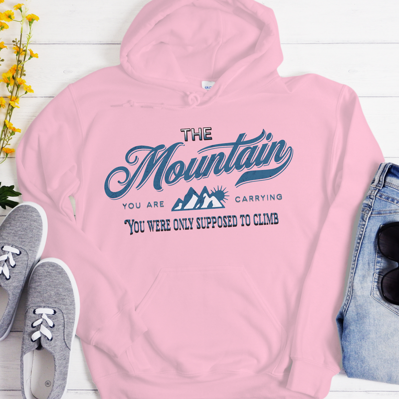 Recovery Unisex Hoodie | Inspiring Sobriety | The Mountains You are Carrying