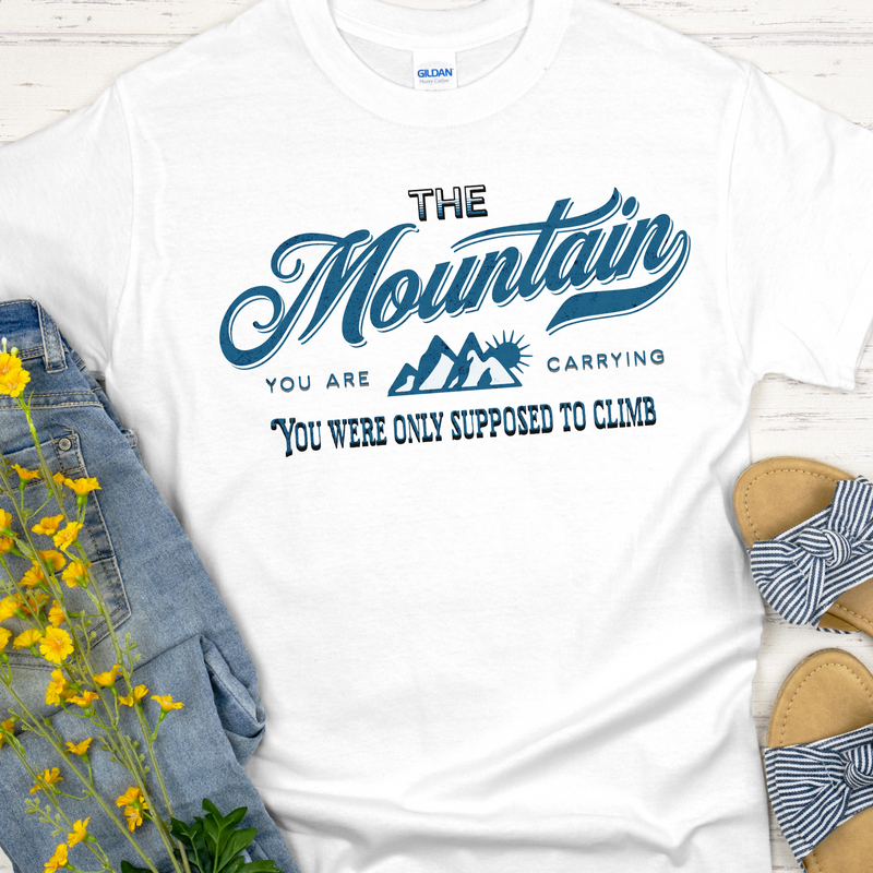 white Recovery Unisex T-Shirt | Inspiring Sobriety | The Mountains You Are Carrying you were only supposed to climb