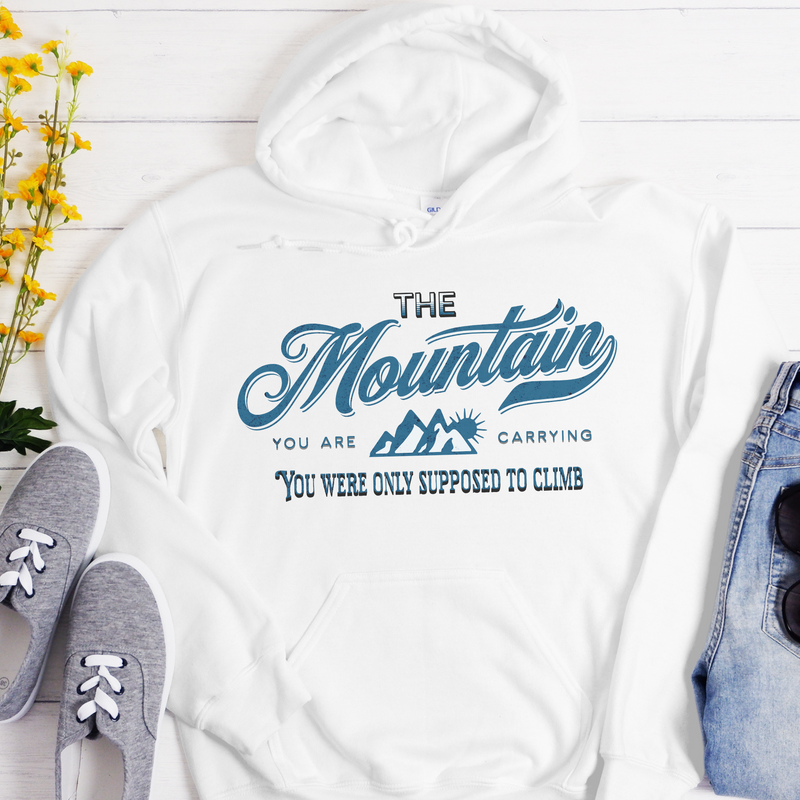 Recovery Unisex Hoodie | Inspiring Sobriety | The Mountains You are Carrying